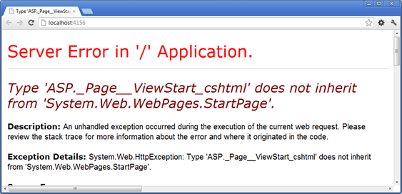 Type ‘ASP._Page__ViewStart_cshtml’ does not inherit from ‘System.Web.WebPages.StartPage’.